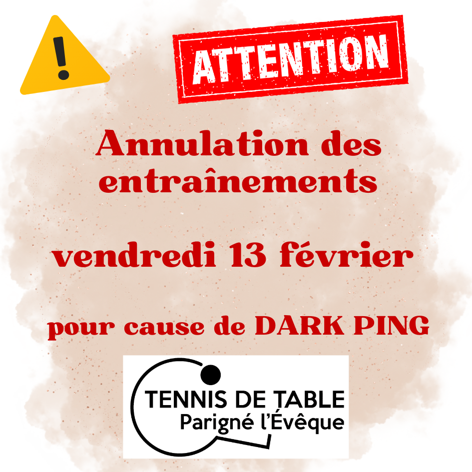 annulation entraînements vendredi 13