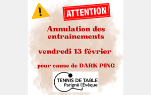 annulation entraînements vendredi 13