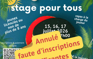 2ème semaine de stage annulée, par manque d'inscrits