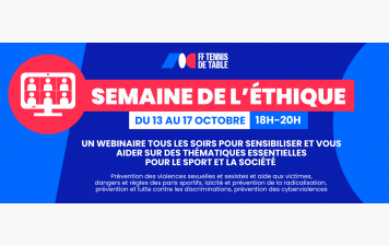 FFTT - semaine de l'éthique - 13 au 17 octobre