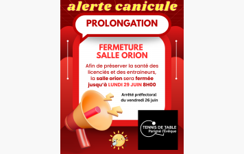prolongation fermeture salle Orion jusqu'au lundi 29 juin