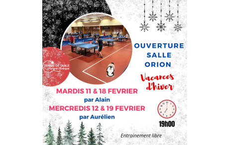 Ouverture salle Orion - vacances d'hiver