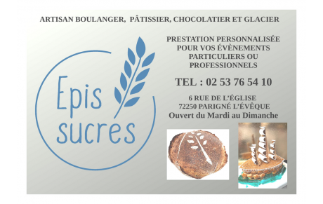 Artisan boulanger - pâtissier : Epis sucrés