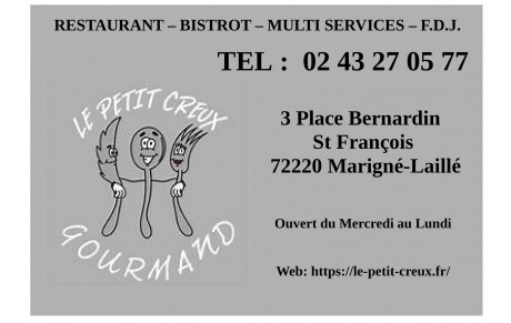 LE PETIT CREUX GOURMAND